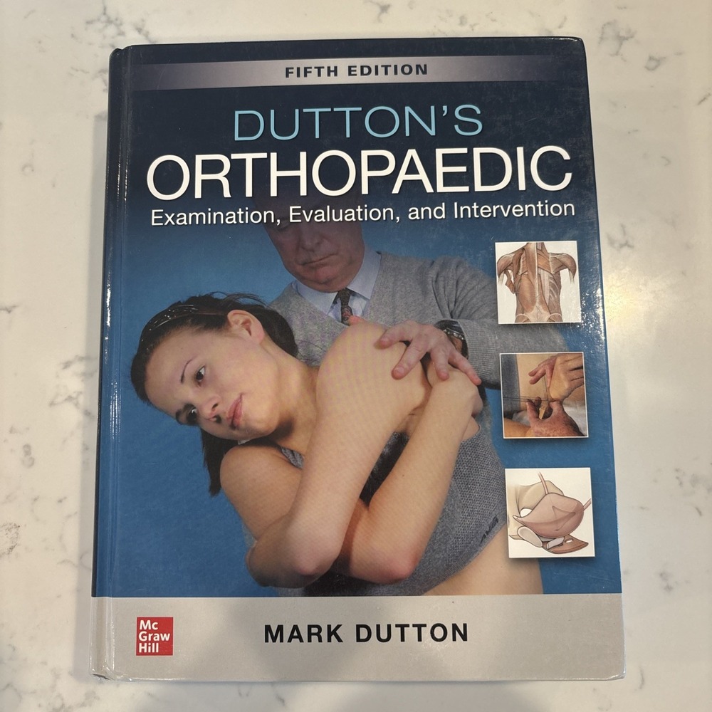 Dutton's Orthopaedic Examination Evaluation Intervention Dutton Hardcover 5th Ed